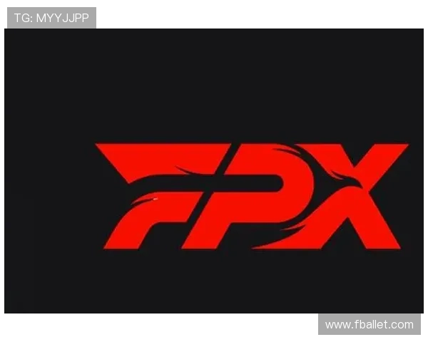 独家解析FPX与其他战队技术实力的全面对比与分析
